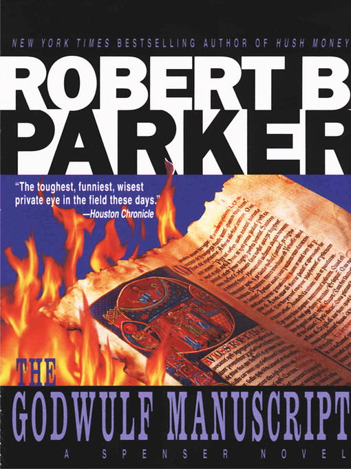 Title details for The Godwulf Manuscript by Robert B. Parker - Available